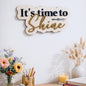 Décoration murale bois et plexi : It's time to Shine
